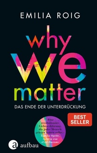 Enlarge image Cover: Why We Matter - Aufbau