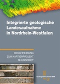 Cover: Integrierte geologische Landesaufnahme in Nordrhein-Westfalen - Geologischer Dienst Nordrhein-Westfalen - Landesbetrieb