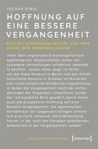 Abbildung von: Hoffnung auf eine bessere Vergangenheit - transcript
