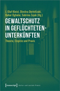 Abbildung von: Gewaltschutz in Geflüchtetenunterkünften - transcript