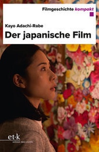 Enlarge image Cover: Der japanische Film - edition text + kritik
