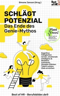Abbildung von: Kopf schlägt Potenzial - Das Ende des Genie-Mythos - Best of HR