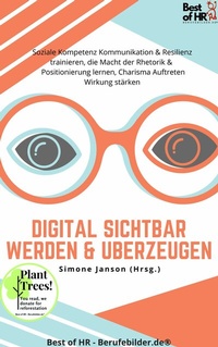 Abbildung von: Digital sichtbar werden & überzeugen - Best of HR