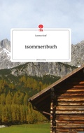 Cover: 1sommer1buch. Life is a Story - story.one - story.one publishing