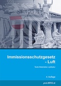 Abbildung von: Immissionsschutzgesetz - Luft - Pro Libris Verlagsgesellschaft