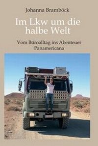 Abbildung von: Im Lkw um die halbe Welt - myMorawa von Dataform Media GmbH