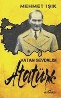 Cover: Vatan Sevdalisi Atat&uuml;rk - Yediveren Yayinlari