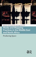 Cover: Media and Mapping Practices in the Middle East and North Africa - Amsterdam University Press