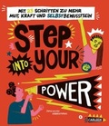 Cover: Step into your power: Mit 23 Schritten zu mehr Mut, Kraft und Selbstbewusstsein - Carlsen