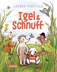 Enlarge image Cover: Igel und Schnuff - Carlsen
