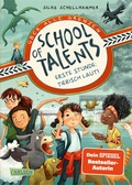 Cover: School of Talents 1: Erste Stunde: Tierisch laut! - Carlsen