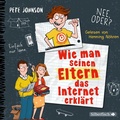 Cover: Wie man seinen Eltern das Internet erkl&auml;rt (Eltern 4) - Silberfisch