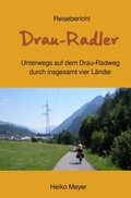 Cover: Drau-Radler - epubli