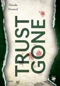 Cover: Trust Gone - Main Verlag