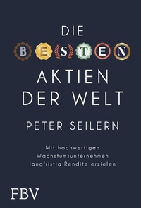 Abbildung von: Die besten Aktien der Welt - FinanzBuch Verlag