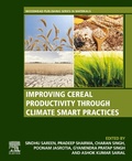 Cover: Improving Cereal Productivity through Climate Smart Practices - Woodhead Publishing