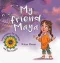 Cover: My Friend Maya - TellWell Press