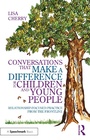 Cover: Conversations that Make a Difference for Children and Young People - Routledge