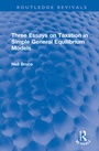 Cover: Three Essays on Taxation in Simple General Equilibrium Models - Routledge