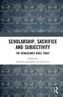 Cover: Scholarship, Sacrifice and Subjectivity - Routledge