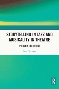 Abbildung von: Storytelling in Jazz and Musicality in Theatre - Routledge