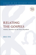 Abbildung von: Relating the Gospels - T.& T.Clark Ltd