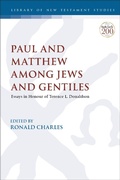 Cover: Paul and Matthew Among Jews and Gentiles - T.& T.Clark Ltd