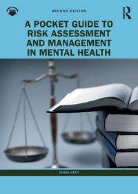 Enlarge image Cover: A Pocket Guide to Risk Assessment and Management in Mental Health - Routledge