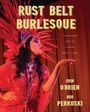 Cover: Rust Belt Burlesque - Swallow Press