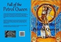 Cover: Fall of the Petrol Queen - Tenebrous Texts
