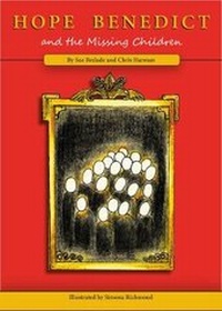 Enlarge image Cover: Hope Benedict and the Missing Children - SCH Associates Ltd