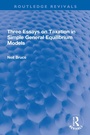 Cover: Three Essays on Taxation in Simple General Equilibrium Models - Routledge