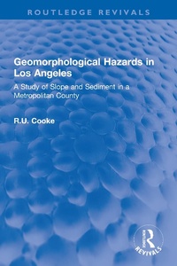 Abbildung von: Geomorphological Hazards in Los Angeles - Routledge