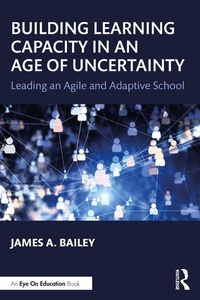 Abbildung von: Building Learning Capacity in an Age of Uncertainty - Routledge