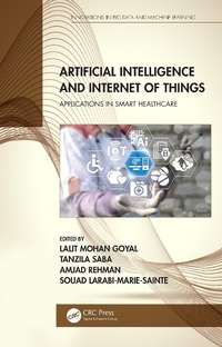 Enlarge image Cover: Artificial Intelligence and Internet of Things - CRC Press