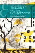 Cover: The Cambridge Companion to Literature and the Anthropocene - Cambridge University Press