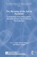 Cover: The Recovery of the Self in Psychosis - Routledge