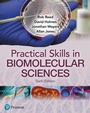 Cover: Practical Skills in Biomolecular Science - Pearson Education Limited