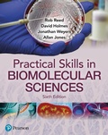 Cover: Practical Skills in Biomolecular Science - Pearson Education Limited