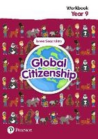 Abbildung von: Global Citizenship Student Workbook Year 9 - Pearson Education Limited