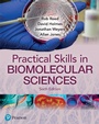 Cover: Practical Skills in Biomolecular Science - Pearson Education Limited