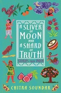 Cover: A Sliver of Moon and a Shard of Truth - Walker Books Ltd