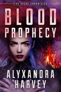 Cover: Blood Prophecy - Open Road Media Teen & Tween