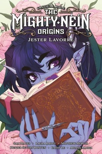Abbildung von: Critical Role: The Mighty Nein Origins - Jester Lavorre - Dark Horse Comics,U.S.