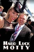 Cover: Hard Luck Motty - Austin Macauley Publishers