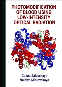 Abbildung von: Photomodification of Blood Using Low-Intensity Optical Radiation - Cambridge Scholars Publishing