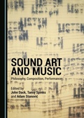 Cover: Sound Art and Music - Cambridge Scholars Publishing