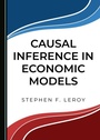 Cover: Causal Inference in Economic Models - Cambridge Scholars Publishing