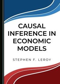 Abbildung von: Causal Inference in Economic Models - Cambridge Scholars Publishing