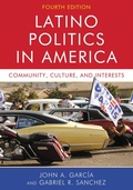 Cover: Latino Politics in America - Rowman & Littlefield Publishers